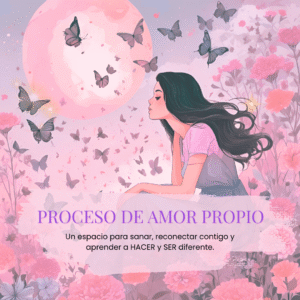 Proceso de Amor Propio