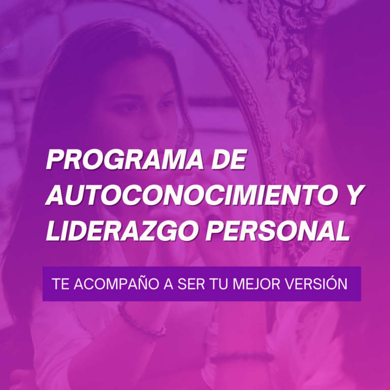 PROGRAMA DE AUTOCONOCIMIENTO Y LIDERAZGO PERSONAL