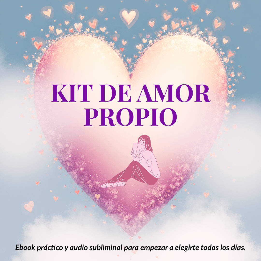 Kit de Amor Propio: 21 días para elegirte