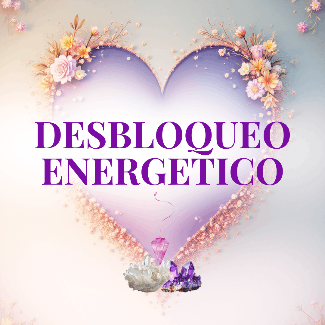 Sesión de Desbloqueo Energético