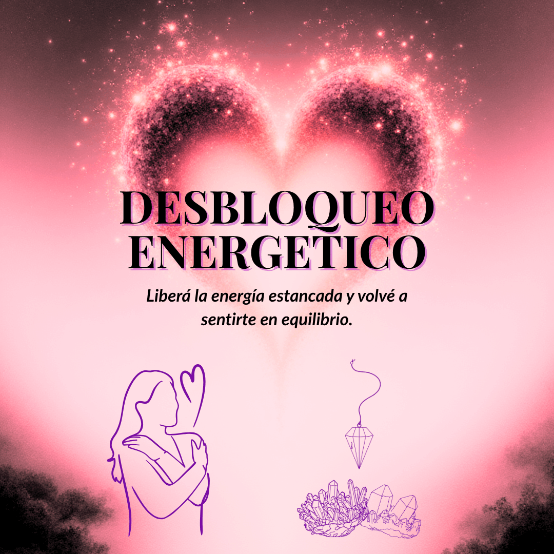 Sesión de Desbloqueo Energético