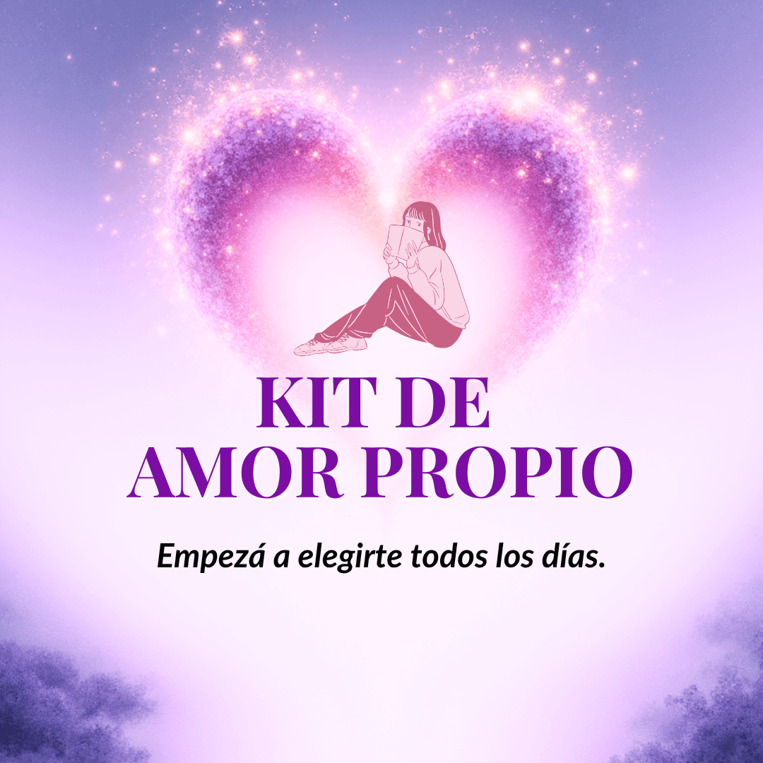 Kit de Amor Propio: 21 días para elegirte