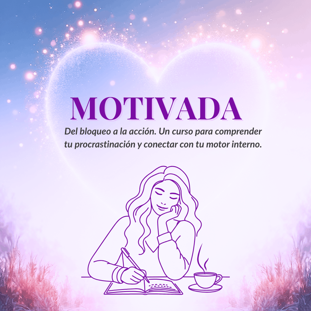 Motivada: Del bloqueo a la acción