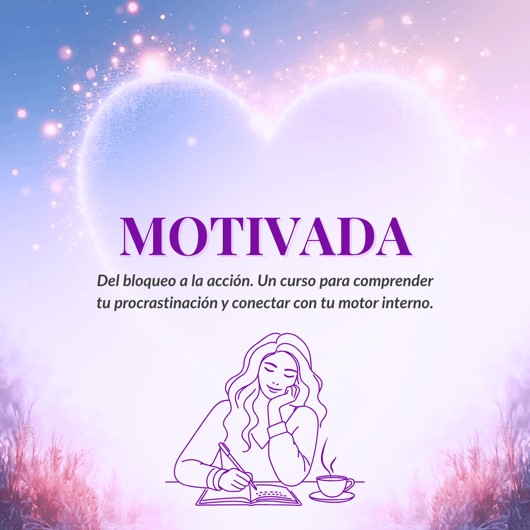 Motivada: Del bloqueo a la acción